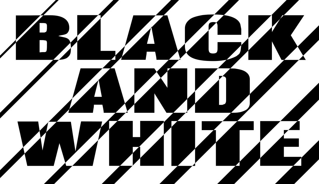 Black and White Black and White